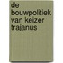 De bouwpolitiek van keizer Trajanus