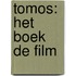 Tomos: Het boek de film
