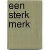 Een sterk merk by P. Schneiders