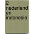 2 Nederland en Indonesie