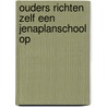 Ouders richten zelf een jenaplanschool op door Onbekend