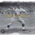 The big show