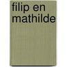 Filip en Mathilde by J. Noterman