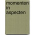 Momenten in aspecten