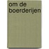 Om de boerderijen