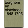 Berghem en Nistelrode 1648-1795 door L.P. van den Heuvel