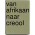 Van Afrikaan naar Creool