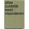 Atlas Zuidelijk West - Vlaanderen door Onbekend