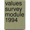 Values survey module 1994 door G. Hofstede
