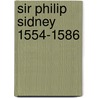 Sir Philip Sidney 1554-1586 door Cannegieter