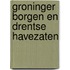 Groninger borgen en Drentse havezaten