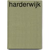 Harderwijk by Stokvis