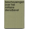 Beschouwingen over het militaire dienstbevel door Bosch