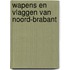 Wapens en Vlaggen van Noord-Brabant