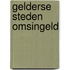 Gelderse steden omsingeld