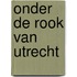 Onder de rook van Utrecht