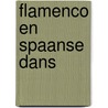 Flamenco en Spaanse dans door Munoz Mora