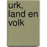 Urk, land en volk door P.J. Meertens