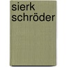 Sierk Schröder by Günter Wagner