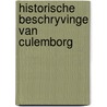 Historische beschryvinge van Culemborg door Voet Oudheusden