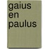 Gaius en Paulus
