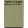 Monumentengids van Paramaribo door Attema