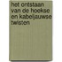 Het ontstaan van de Hoekse en Kabeljauwse Twisten