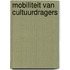 Mobiliteit van cultuurdragers