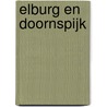 Elburg en Doornspijk door Westerink