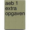 AEB 1 extra opgaven by Unknown