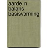 Aarde in balans basisvorming door Jan Sanders