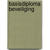 Basisdiploma beveiliging door Linden