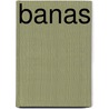 Banas by J.L.M. Crommentuijn