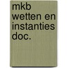Mkb wetten en instanties doc. door Linden