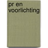 Pr en voorlichting by Yehudah Berg
