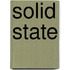 Solid state