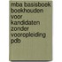 MBA basisboek boekhouden voor kandidaten zonder vooropleiding PDB