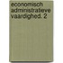 Economisch administratieve vaardighed. 2