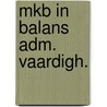 Mkb in balans adm. vaardigh. door Hogenbirk