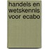 Handels en wetskennis voor ecabo
