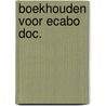 Boekhouden voor ecabo doc. by Hogenbirk