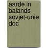 Aarde in balands sovjet-unie doc door Jan Sanders
