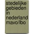 Stedelijke gebieden in Nederland Mavo/lbo