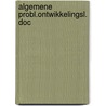 Algemene probl.ontwikkelingsl. doc by Jan Sanders