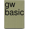 Gw basic by David Broek