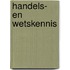 Handels- en wetskennis
