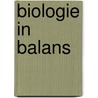 Biologie in balans by Muhlenbaumer