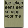 Toe teken eens een schapp voor me by Mees