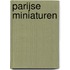 Parijse miniaturen