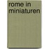 Rome in miniaturen